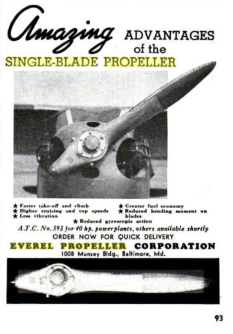 A Very Rare Everel Single Blade Propeller, C1930's.