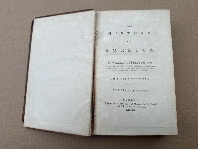 Volume II History of America by William Robertson dated 1792. In fair condition but both the front and back cover have detached from the binding.